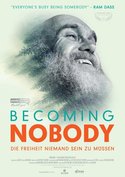 Becoming Nobody - Die Freiheit niemand sein zu müssen