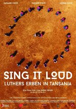 Poster Sing It Loud - Luthers Erben in Tansania