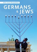 Germans &amp; Jews - Eine neue Perspektive