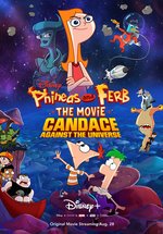 Poster Phineas und Ferb – Der Film: Candace gegen das Universum