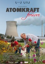 Poster Atomkraft Forever