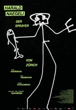 Poster Harald Naegeli - Der Sprayer von Zürich