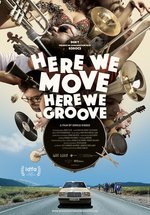 Poster Here We Move Here We Groove