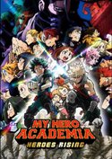 My Hero Academia: Heroes Rising (KAZÉ Anime Nights)