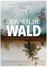 Poster Der wilde Wald - Natur Natur sein lassen