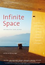 Infinite Space: Der Architekt John Lautner