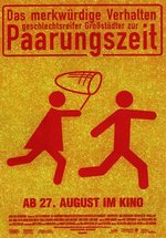 Poster Das merkwürdige Verhalten geschlechtsreifer Großstädter zur Paarungszeit