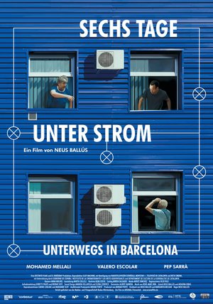 Sechs Tage unter Strom - Unterwegs in Barcelona Poster