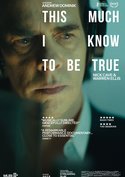 Nick Cave &amp; Warren Ellis: This Much I Know to Be True