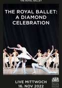 The Royal Ballet - A Diamond Celebration (Royal Opera House 2022)