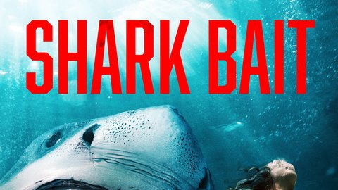 Shark Bait · Film 2022 · Trailer · Kritik