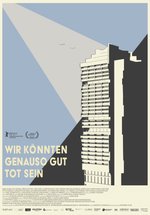 Poster Wir könnten genauso gut tot sein