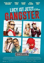 Poster Lucy ist jetzt Gangster