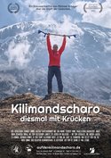 Kilimandjaro - diesmal mit Krücken