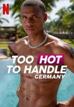 Poster Too Hot To Handle: Germany