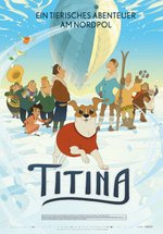 Poster Titina – Ein tierisches Abenteuer am Nordpol