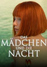 Poster Das Mädchen und die Nacht