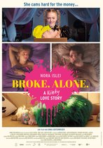 Broke. Alone. A kinky love story