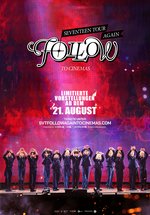 Poster Seventeen Tour „Follow“ im Kino