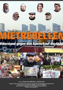 Mietrebellen - Widerstand gegen den Ausverkauf der Stadt