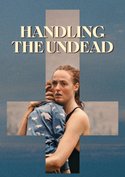 Handling the Undead