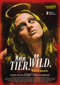 Kein Tier. So Wild.