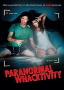 Paranormal Whacktivity