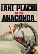 Lake Placid vs. Anaconda