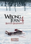 Wrong Turn 4: Bloody Beginnings