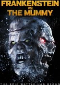 Frankenstein vs. The Mummy