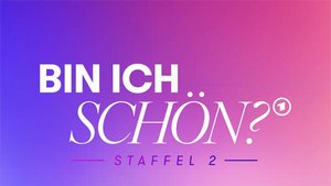 Bin ich schön?