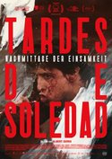 Tardes de soledad - Nachmittage der Einsamkeit