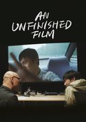 AN UNFINISHED FILM